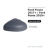 Calotta Specchietto Retrovisore Sinistro Ford Fiesta 2017+ / Ford Puma 2019+ – Verniciabile – foto 2