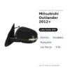 Specchietto Retrovisore Sinistro Mitsubishi Outlander 2012+ – Elettrico, Riscaldato, Ripiegabile, con Freccia, 9 Pin – foto 2