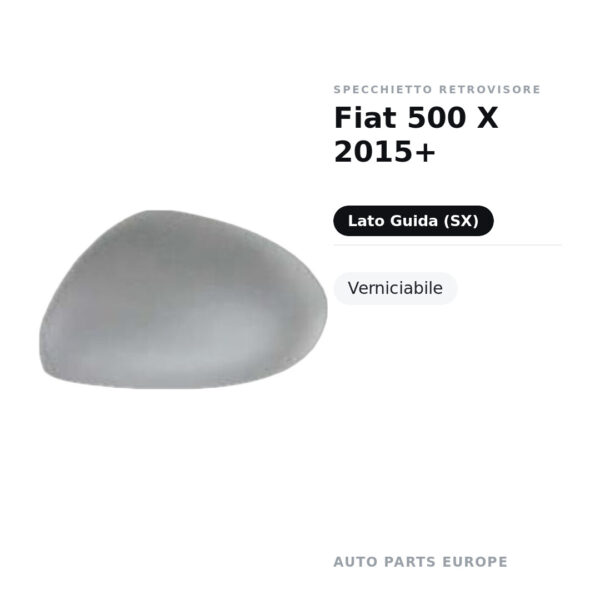 Außenspiegel Links Fiat 500 X 2015+ – Lackierbar – Bild 2