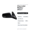 Außenspiegel Rechts Chevrolet Malibu' 2012+ – Elektrisch, Beheizt, mit Blinker, Totwinkel, 8-polig, Schwarz, Mod. Nicht