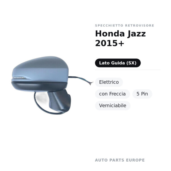 Außenspiegel Links Honda Jazz 2015+ – Elektrisch, mit Blinker, 5-polig, Lackierbar – Bild 2