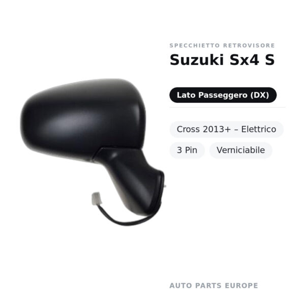 Specchietto Retrovisore Destro Suzuki Sx4 S-Cross 2013+ – Elettrico, 3 Pin, Verniciabile – foto 2