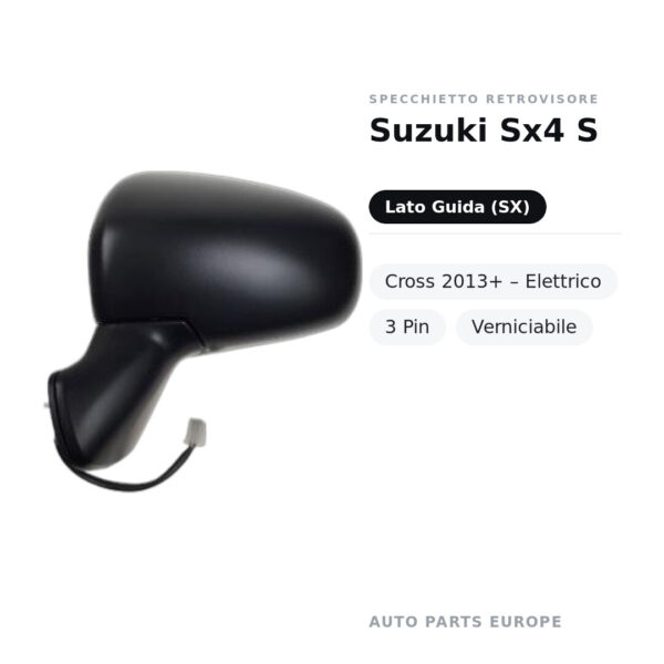 Specchietto Retrovisore Sinistro Suzuki Sx4 S-Cross 2013+ – Elettrico, 3 Pin, Verniciabile – foto 2