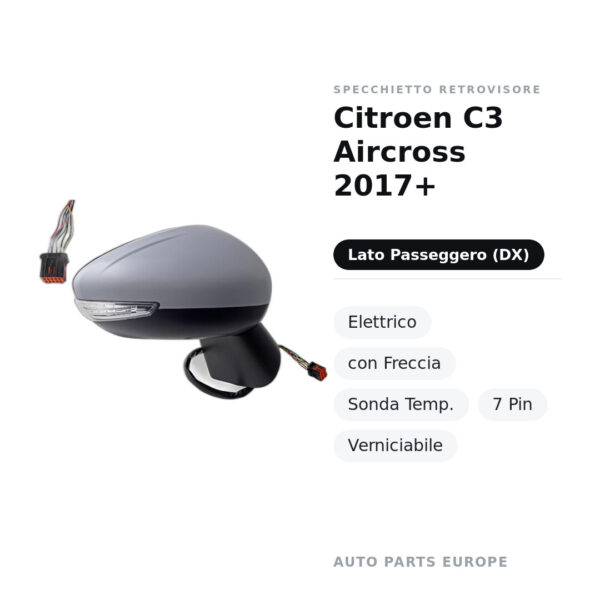Außenspiegel Rechts Citroen C3 Aircross 2017+ – Elektrisch, mit Blinkleuchte, Temperatursensor, 7-polig, Lackierbar – Bild 2