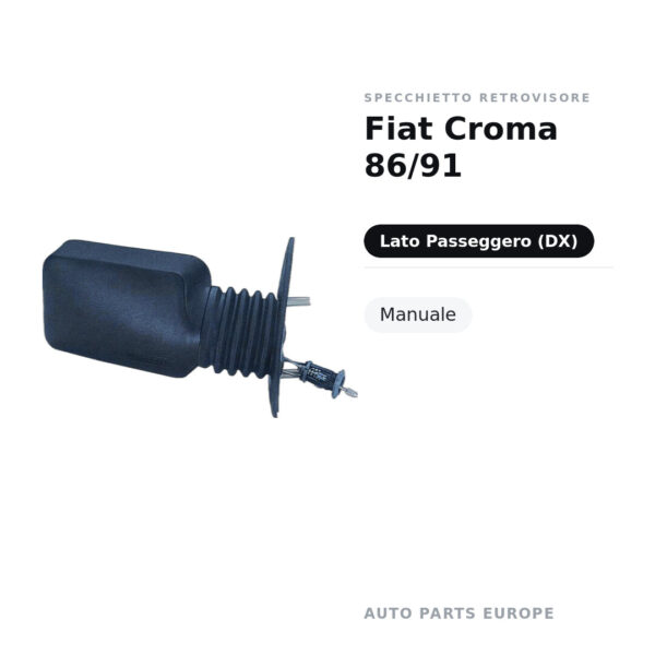 Specchietto Retrovisore Destro Fiat Croma 86/91 – Manuale – foto 2