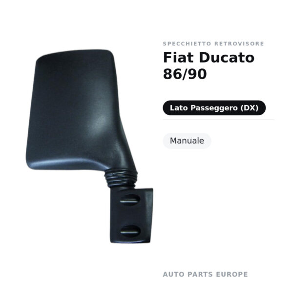 Specchietto Retrovisore Destro Fiat Ducato 86/90 – Manuale – foto 2
