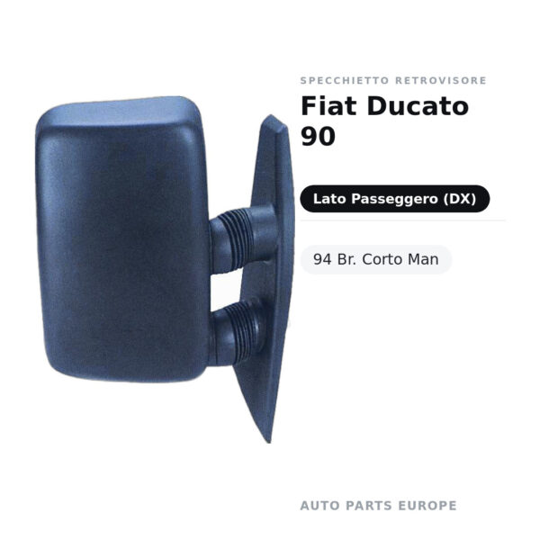 Specchietto Retrovisore Destro Fiat Ducato 90-94 Br. Corto Man – foto 2