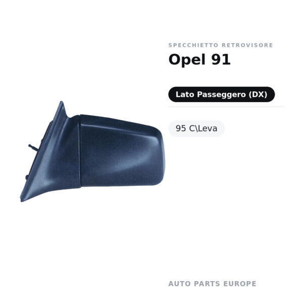 Specchietto Retrovisore Destro Opel 91-95 C\Leva – foto 2