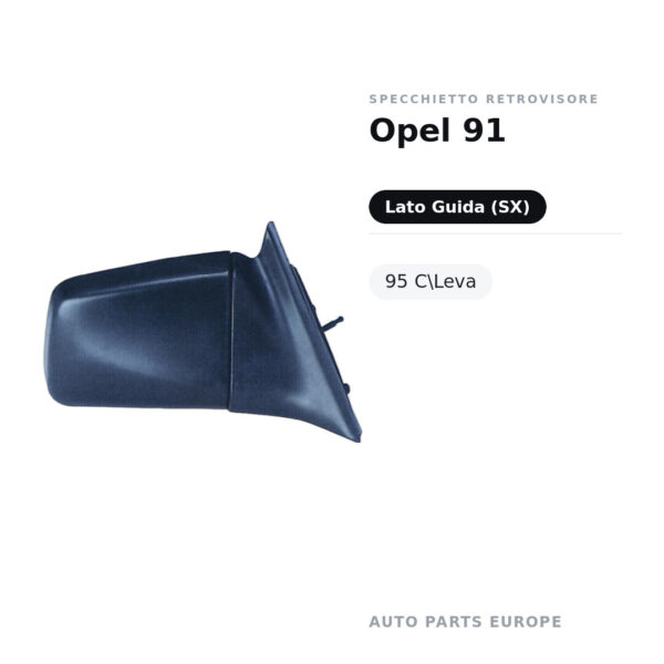 Specchietto Retrovisore Sinistro Opel 91-95 C\Leva – foto 2