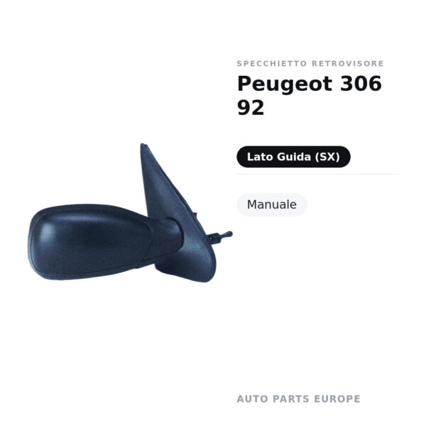 Specchietto Retrovisore Sinistro Peugeot 306 92 – Manuale – foto 2