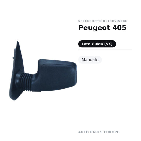 Specchietto Retrovisore Sinistro Peugeot 405 – Manuale – foto 2