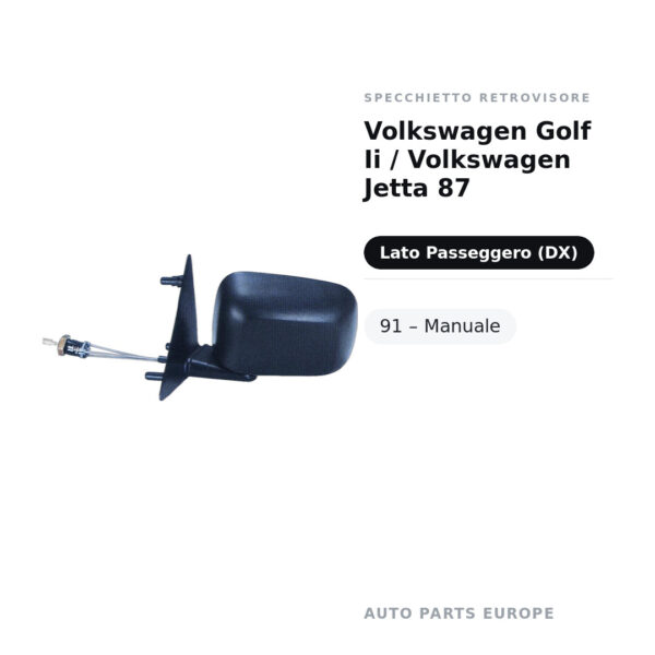Außenspiegel Rechts Volkswagen Golf II / Volkswagen Jetta 87-91 – Manuell – Bild 2