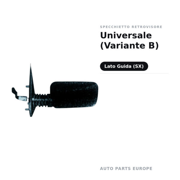 Specchietto Retrovisore Sinistro Universale (Variante B) – foto 2
