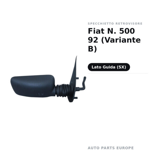 Specchietto Retrovisore Sinistro Fiat N. 500 92 (Variante B) – foto 2