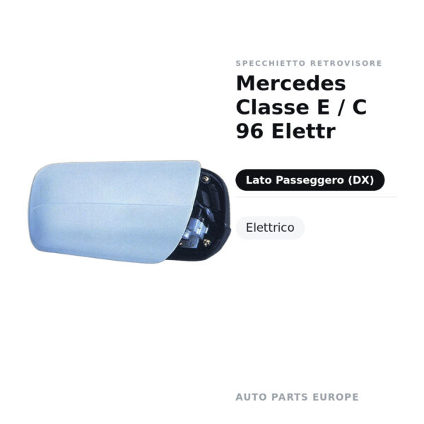 Specchietto Retrovisore Destro Mercedes Classe E / C 96 Elettr – foto 2