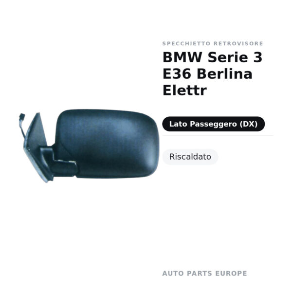 Specchietto Retrovisore Destro BMW Serie 3 E36 Berlina Elettr – Riscaldato – foto 2