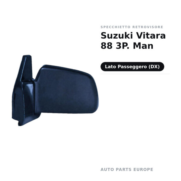 Specchietto Retrovisore Destro Suzuki Vitara 88 3P. Man – foto 2