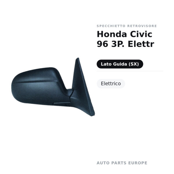 Specchietto Retrovisore Sinistro Honda Civic 96 3P. Elettr – foto 2