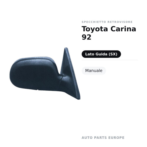 Specchietto Retrovisore Sinistro Toyota Carina 92 – Manuale – foto 2