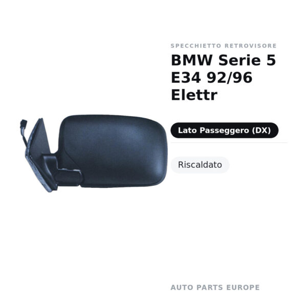 Specchietto Retrovisore Destro BMW Serie 5 E34 92/96 Elettr – Riscaldato – foto 2