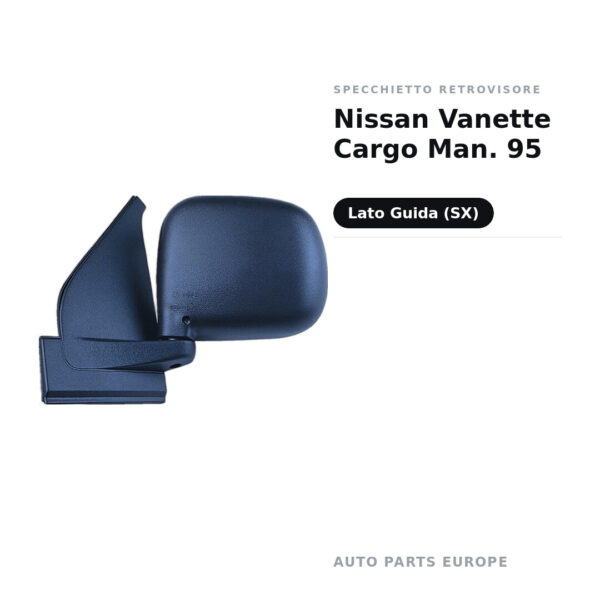 Specchietto Retrovisore Sinistro Nissan Vanette Cargo 1995 – Manuale – foto 2