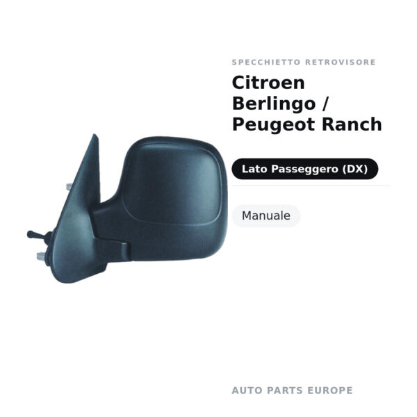 Specchietto Retrovisore Destro Citroen Berlingo / Peugeot Ranch – Manuale – foto 2