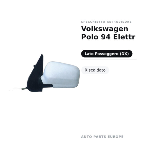 Außenspiegel Rechts Volkswagen Polo 94 Elektr – Beheizt – Bild 2
