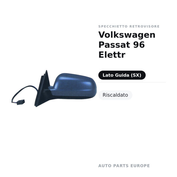 Specchietto Retrovisore Sinistro Volkswagen Passat 96 Elettr – Riscaldato – foto 2