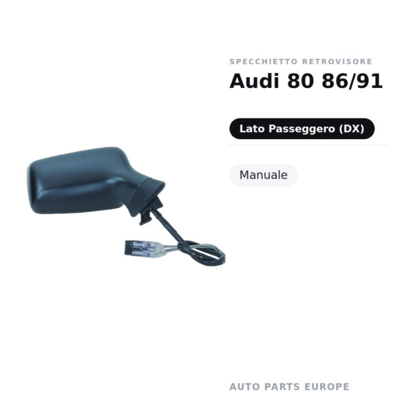 Specchietto Retrovisore Destro Audi 80 86/91 – Manuale – foto 2