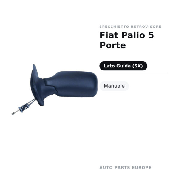 Specchietto Retrovisore Sinistro Fiat Palio 5 Porte – Manuale – foto 2