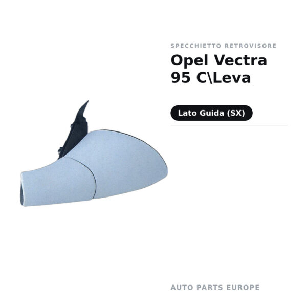Specchietto Retrovisore Sinistro Opel Vectra 95 C\Leva – foto 2