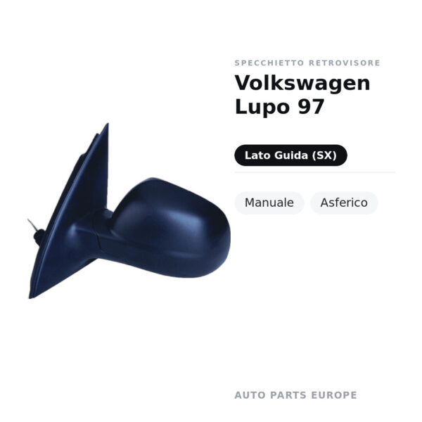Specchietto Retrovisore Sinistro Volkswagen Lupo 97 – Manuale, Asferico – foto 2