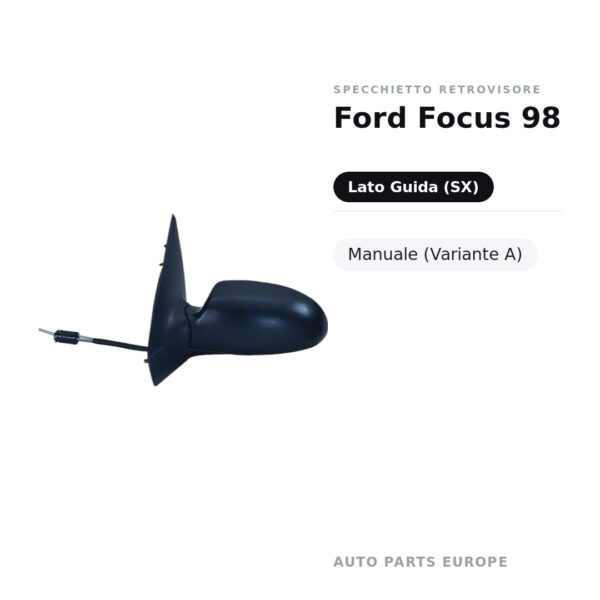Außenspiegel Links Ford Focus 98 – Manuell (Variante A) – Bild 2
