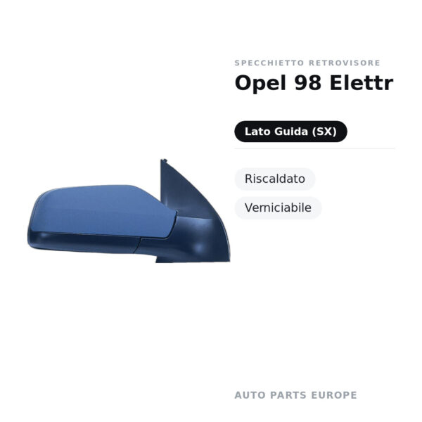 Specchietto Retrovisore Sinistro Opel 98 Elettr – Riscaldato, Verniciabile – foto 2