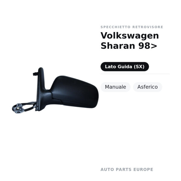 Specchietto Retrovisore Sinistro Volkswagen Sharan 98> – Manuale, Asferico – foto 2