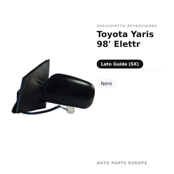 Specchietto Retrovisore Sinistro Toyota Yaris 98′ Elettr – Nero – foto 2