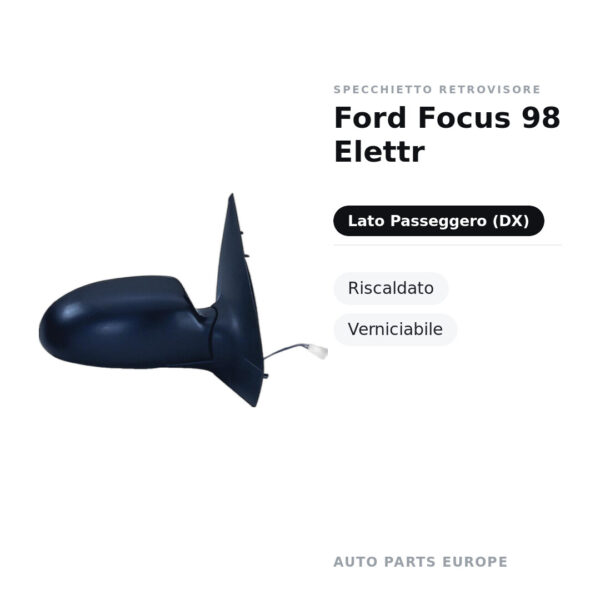 Außenspiegel Rechts Ford Focus 98 Elektr – Beheizt, Lackierbar – Bild 2