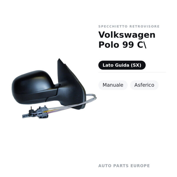 Specchietto Retrovisore Sinistro Volkswagen Polo 99 C\ – Manuale, Asferico – foto 2