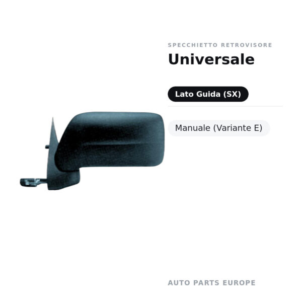 Außenspiegel Links Universal – Manuell (Variante E) – Bild 2