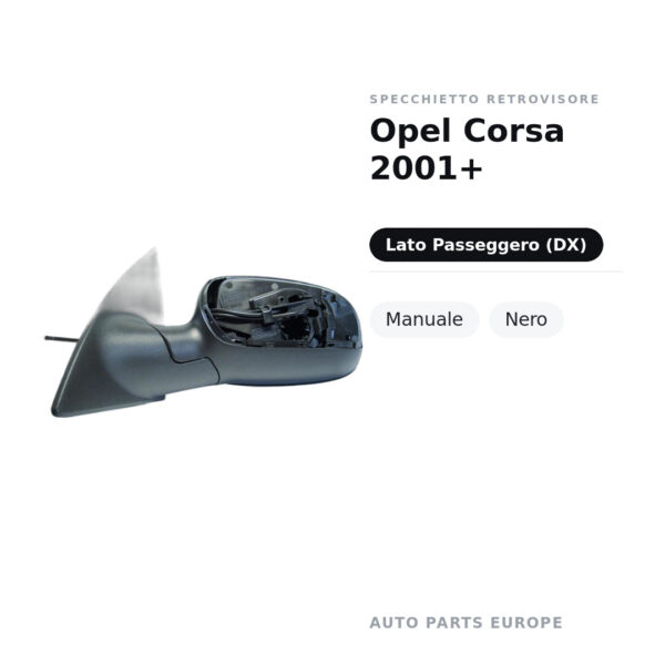 Specchietto Retrovisore Destro Opel Corsa 2001+ – Manuale, Nero – foto 2