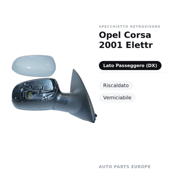 Specchietto Retrovisore Destro Opel Corsa 2001 Elettr – Riscaldato, Verniciabile – foto 2