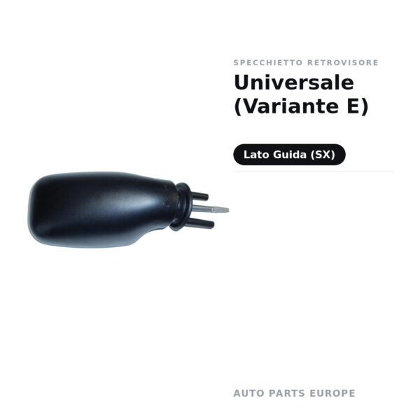 Specchietto Retrovisore Sinistro Universale (Variante E) – foto 2