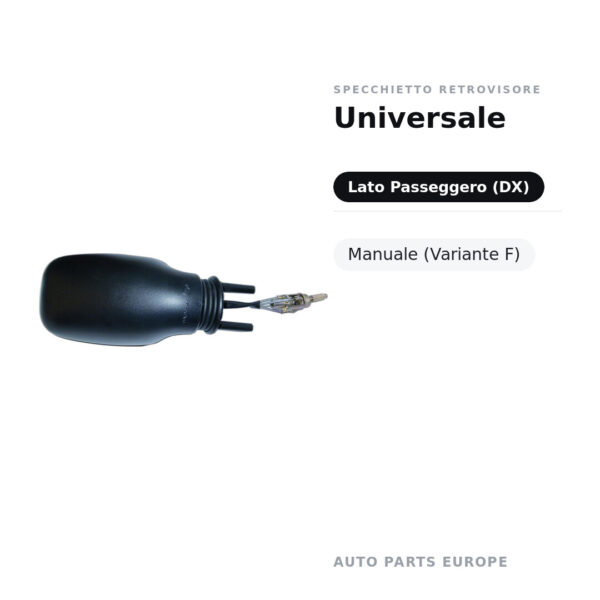 Specchietto Retrovisore Destro Universale – Manuale (Variante F) – foto 3