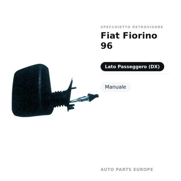 Specchietto Retrovisore Destro Fiat Fiorino 96 – Manuale – foto 2