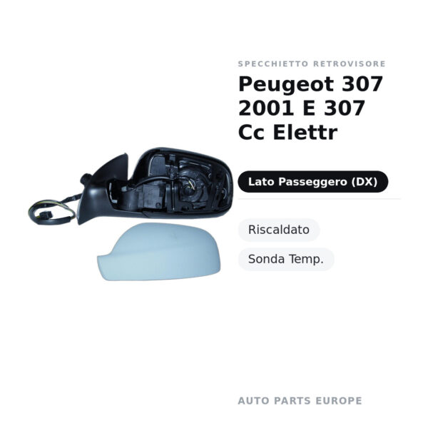 Specchietto Retrovisore Destro Peugeot 307 2001 E 307 Cc Elettr – Riscaldato, Sonda Temp. – foto 2
