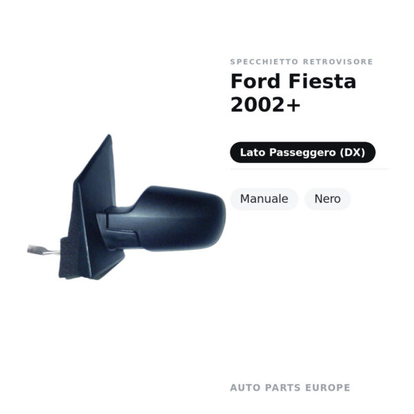 Specchietto Retrovisore Destro Ford Fiesta 2002+ – Manuale, Nero – foto 2