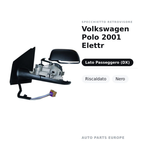 Specchietto Retrovisore Destro Volkswagen Polo 2001 Elettr – Riscaldato, Nero – foto 2