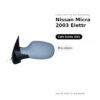 Specchietto Retrovisore Sinistro Nissan Micra 2003 Elettr – Riscaldato – foto 2