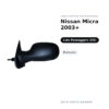 Specchietto Retrovisore Destro Nissan Micra 2003+ – Manuale – foto 2
