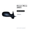 Specchietto Retrovisore Sinistro Nissan Micra 2003+ – Manuale – foto 2